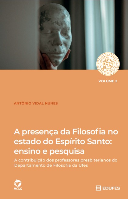 A presença da filosofia no estado do Espírito Santo : ensino e pesquisa : a contribuição dos professores presbiterianos do Departamento de Filosofia da Ufes