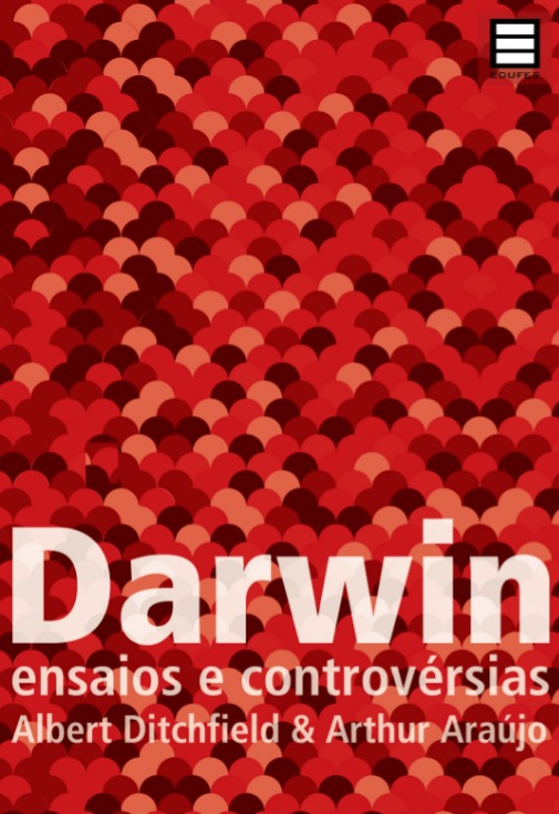 Darwin: ensaios e controvérsias