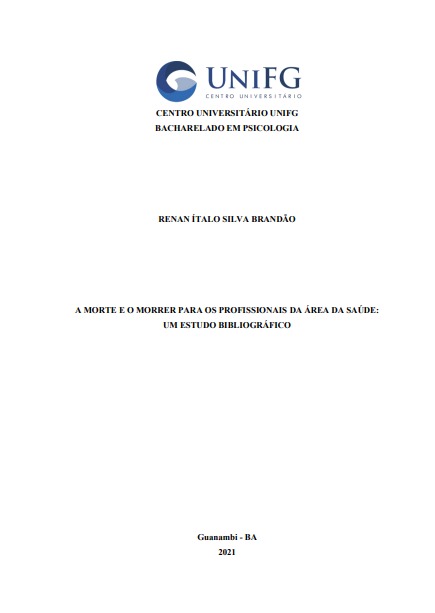 A morte e o morrer para os profissionais da área da saúde: um estudo bibliográfico