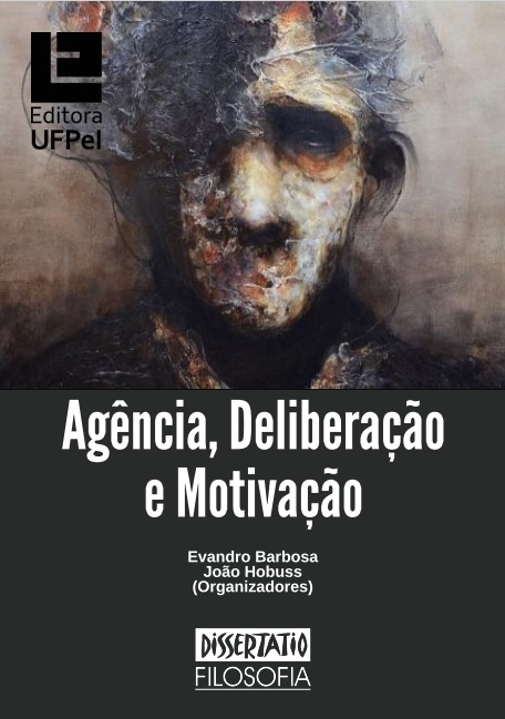 Agência, deliberação e motivação