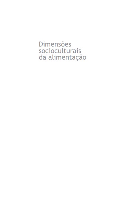 Dimensões socioculturais da alimentação: diálogos latino-americanos