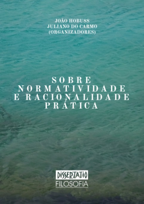 Sobre Normatividade e Racionalidade Prática