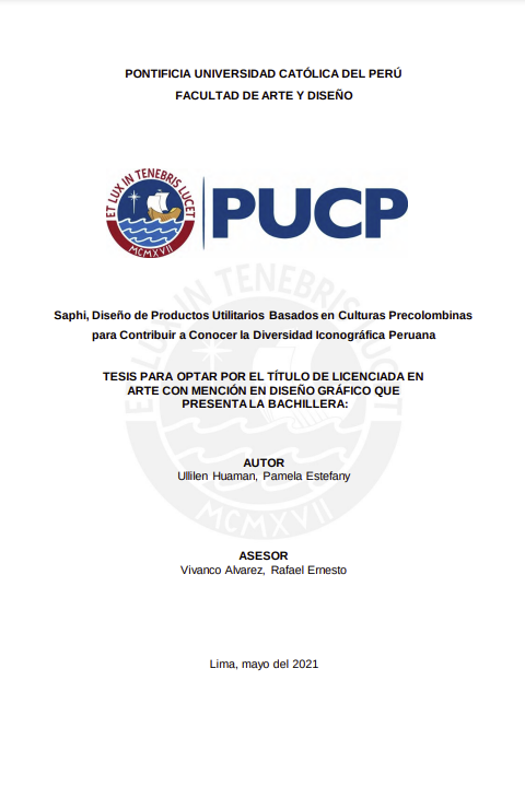 Saphi, Diseño de Productos Utilitarios Basados en Culturas Precolombinas para Contribuir a Conocer la Diversidad Iconográfica Peruana