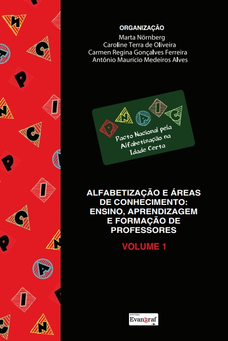 Alfabetização e áreas do conhecimento: ensino, aprendizagem e formação de professores: volume 1