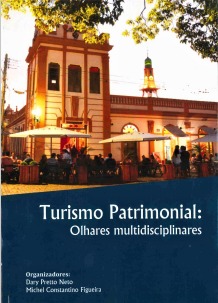 Turismo patrimonial: olhares multidisciplinares