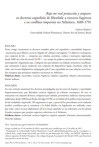 Bajo mi real protección y amparo: os decretos espanhóis de liberdade a escravos fugitivos e os conflitos imperiais no Atlântico, 1680-1791