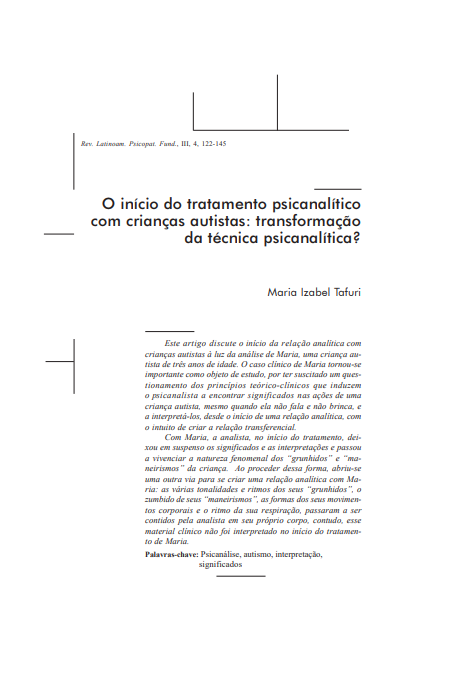 O início do tratamento psicanalítico com crianças autistas: transformação da técnica psicanalítica?