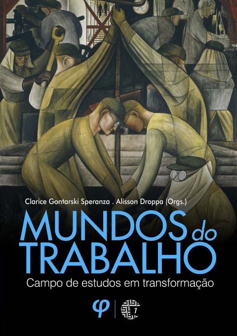 Mundos do trabalho: campo de estudos em transformação