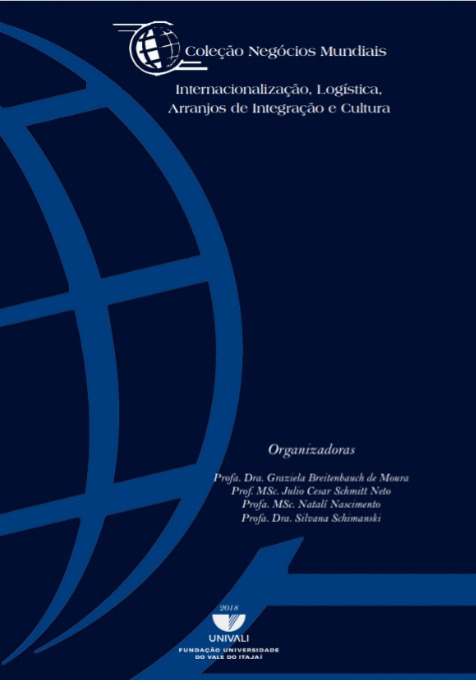 Internacionalização, Logística, Arranjos de Integração e Cultura