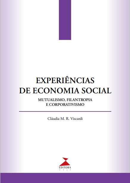 Experiências de economia social: mutualismo, filantropia e corporativismo