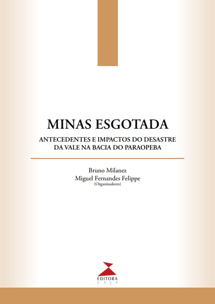 Minas esgotada: antecedentes e impactos do desastre da Vale na Bacia do Paraopeba