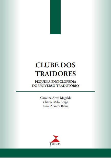 Clube dos traidores: pequena enciclopédia do universo tradutório