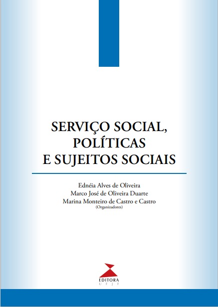 Serviço social, políticas e sujeitos sociais