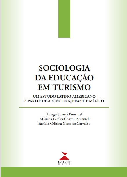 Sociologia da educação em turismo: um estudo latino-americano a partir de Argentina, Brasil e México