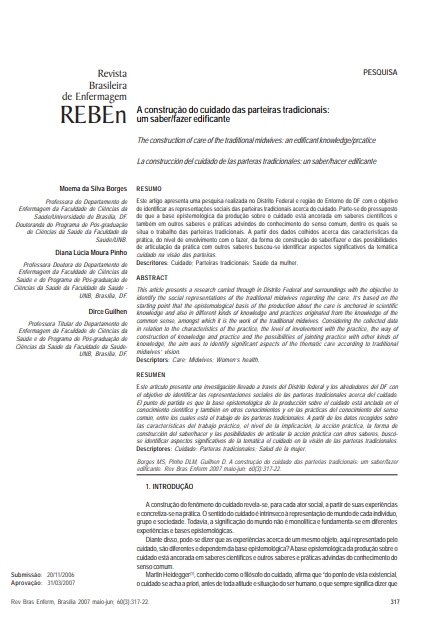 A construção do cuidado das parteiras tradicionais: um saber/fazer edificante A construção do cuidado das parteiras tradicionais: um saber/fazer edificante