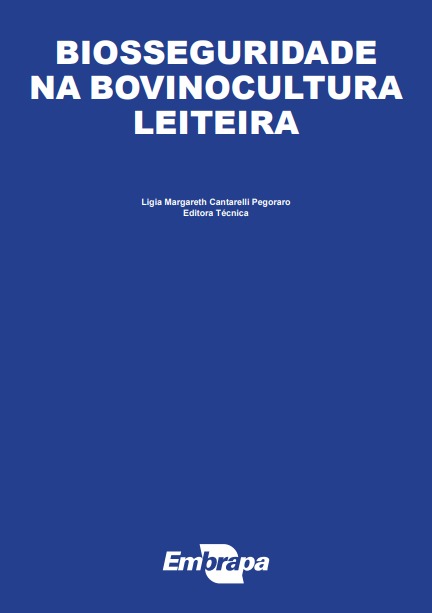 Biosseguridade na bovinocultura leiteira