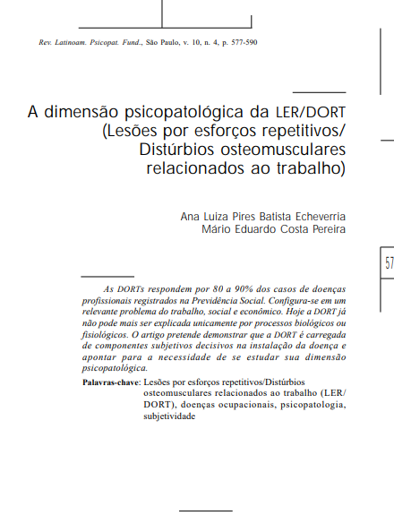 A dimensão psicopatológica da LER/DORT (Lesões por esforços repetitivos/Distúrbios osteomusculares relacionados ao trabalho)