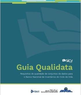 Guia Qualidata: requisitos de qualidade de dados para o Banco Nacional de Inventários do Ciclo de Vida