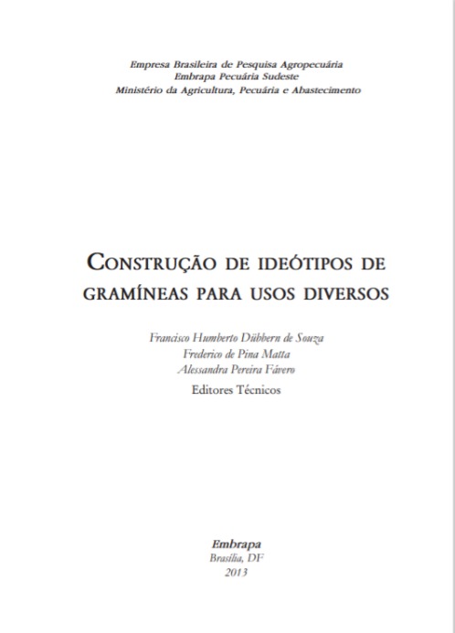 Construção de ideótipos de gramíneas para usos diversos