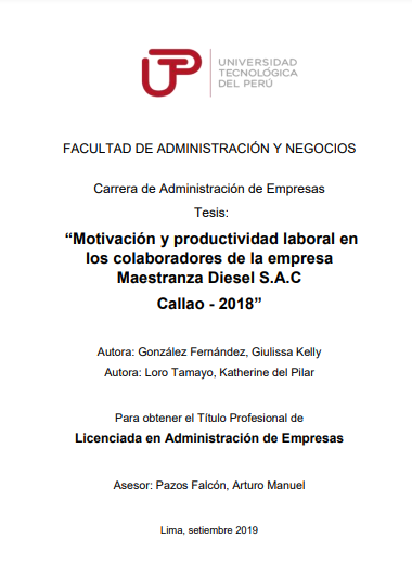 Motivación y productividad laboral en los colaboradores de la empresa Maestranza Diesel S. A. C. Callao - 2018