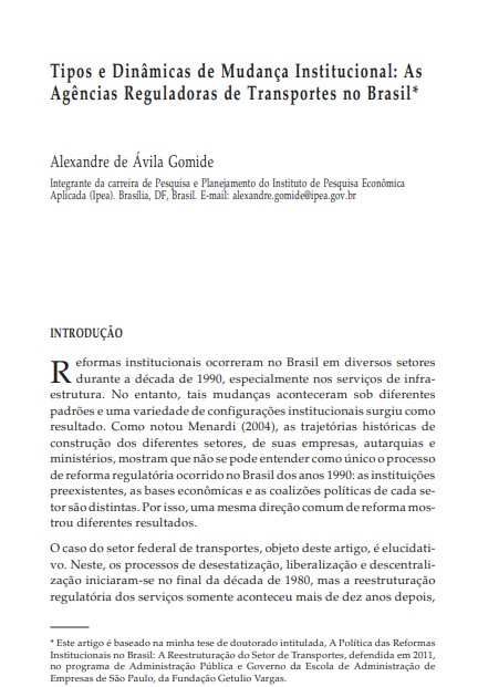 Tipos e Dinâmicas de Mudança Institucional: As Agências Reguladoras de Transportes no Brasil