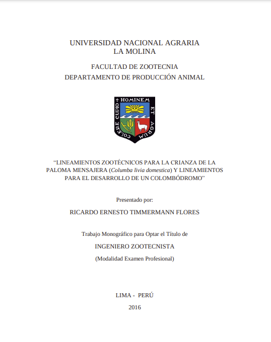 Lineamientos zooténicos para la crianza de la paloma mensajera y lineamientos para el desarrollo de un colobódromo