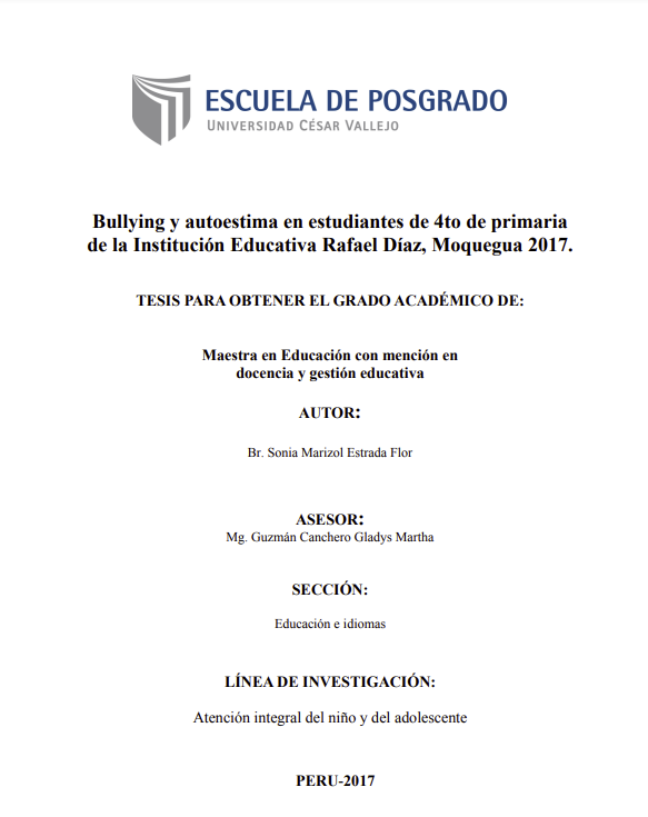 Bullying y autoestima en estudiantes de 4to de primaria de la Institución Educativa Rafael Díaz, Moquegua 2017