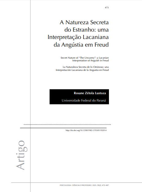 A Natureza Secreta do Estranho: uma Interpretação Lacaniana da Angústia em Freud