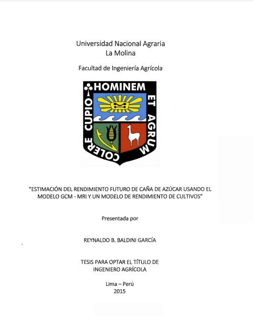 Estimación del rendimiento futuro de caña de azúcar usando el modelo GCM-MRI y un modelo de rendimiento de cultivos