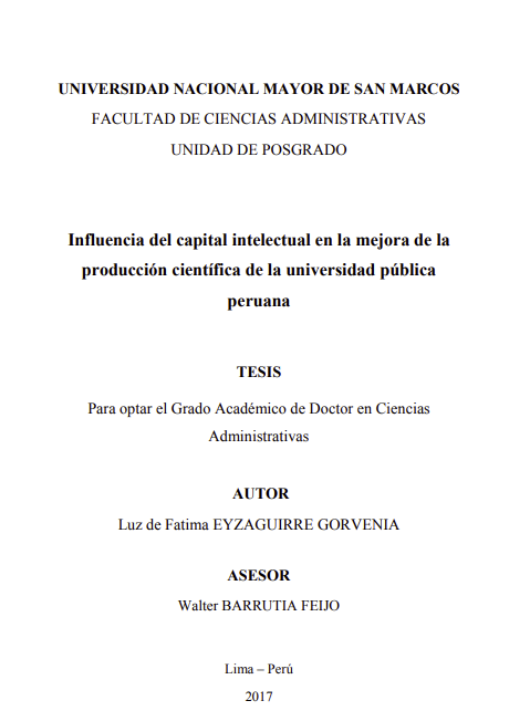 Influencia del capital intelectual en la mejora de la producción científica de la universidad pública peruana