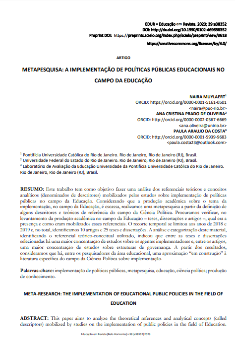 METAPESQUISA: A IMPLEMENTAÇÃO DE POLÍTICAS PÚBLICAS EDUCACIONAIS NO CAMPO DA EDUCAÇÃO