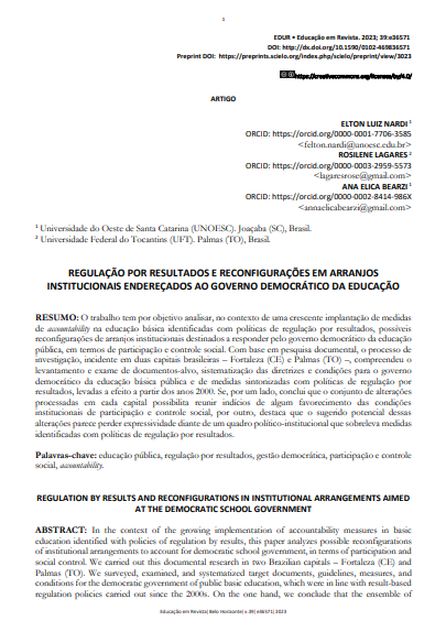 REGULAÇÃO POR RESULTADOS E RECONFIGURAÇÕES EM ARRANJOS INSTITUCIONAIS ENDEREÇADOS AO GOVERNO DEMOCRÁTICO DA EDUCAÇÃO