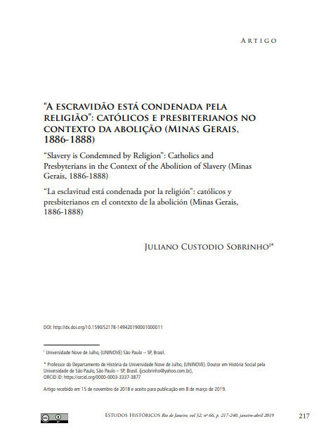 “A ESCRAVIDÃO ESTÁ CONDENADA PELA RELIGIÃO”: CATÓLICOS E PRESBITERIANOS NO CONTEXTO DA ABOLIÇÃO (MINAS GERAIS, 1886-1888)