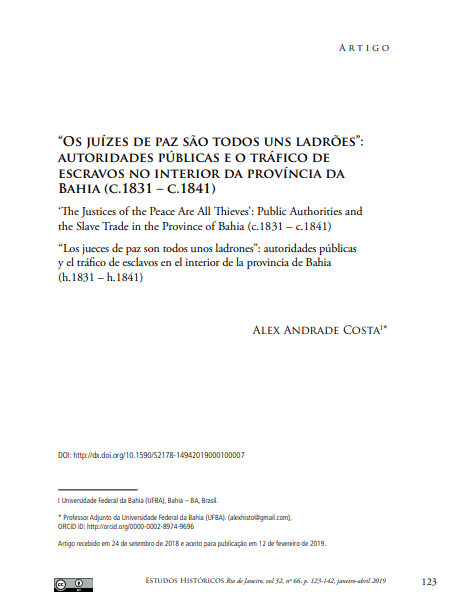 “OS JUÍZES DE PAZ SÃO TODOS UNS LADRÕES”: AUTORIDADES PÚBLICAS E O TRÁFICO DE ESCRAVOS NO INTERIOR DA PROVÍNCIA DA BAHIA (C.1831 - C.1841)