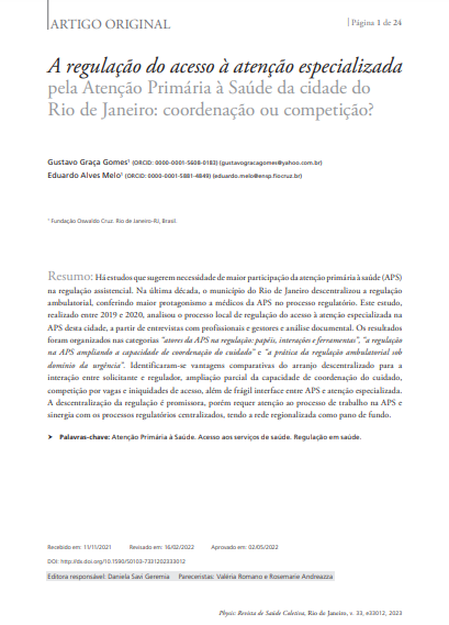 A regulação do acesso à atenção especializada pela Atenção Primária à Saúde da cidade do Rio de Janeiro: coordenação ou competição?