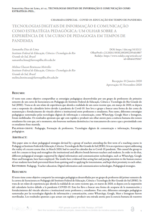 TECNOLOGIAS DIGITAIS DE INFORMAÇÃO E COMUNICAÇÃO COMO ESTRATÉGIA PEDAGÓGICA: UM OLHAR SOBRE A EXPERIÊNCIA DE UM CURSO DE PEDAGOGIA EM TEMPOS DE PANDEMIA