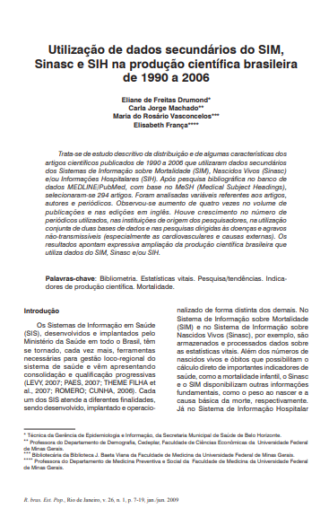 Utilização de dados secundários do SIM, Sinasc e SIH na produção científica brasileira de 1990 a 2006