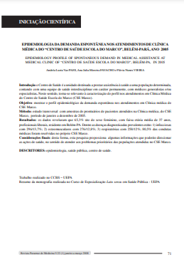 Epidemiologia da demanda espontânea nos atendimentos de clínica médica do &quot;Centro de Saúde Escola do Marco&quot;, Belém-Pará, ano 2005