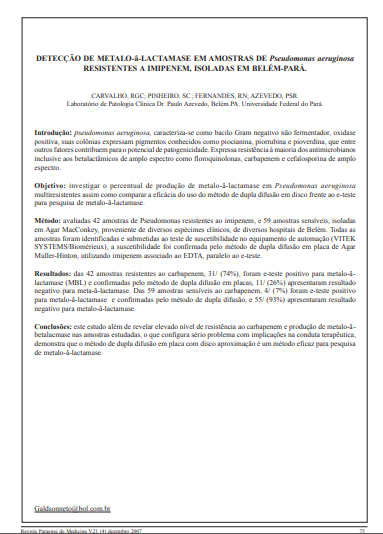 Detecção de metalo-â-lactamase em amostras de Pseudomonas aeruginosa residentes a imipenem, isoladas em Belém-Pará