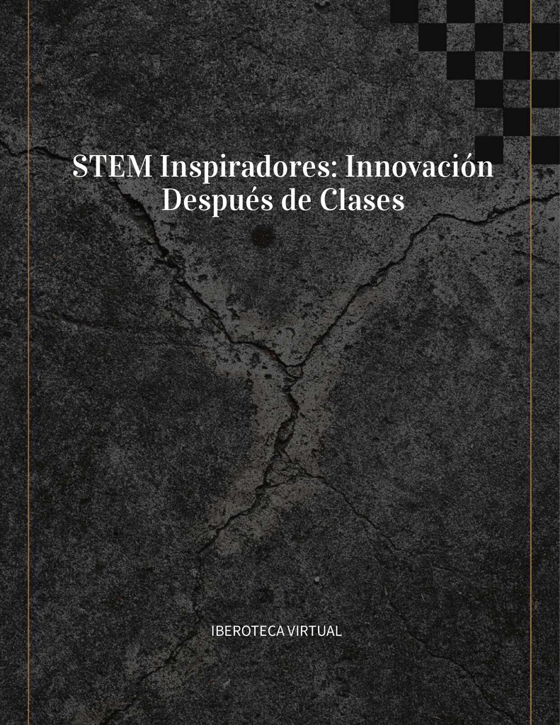 STEM Inspiradores: Innovación Después de Clases