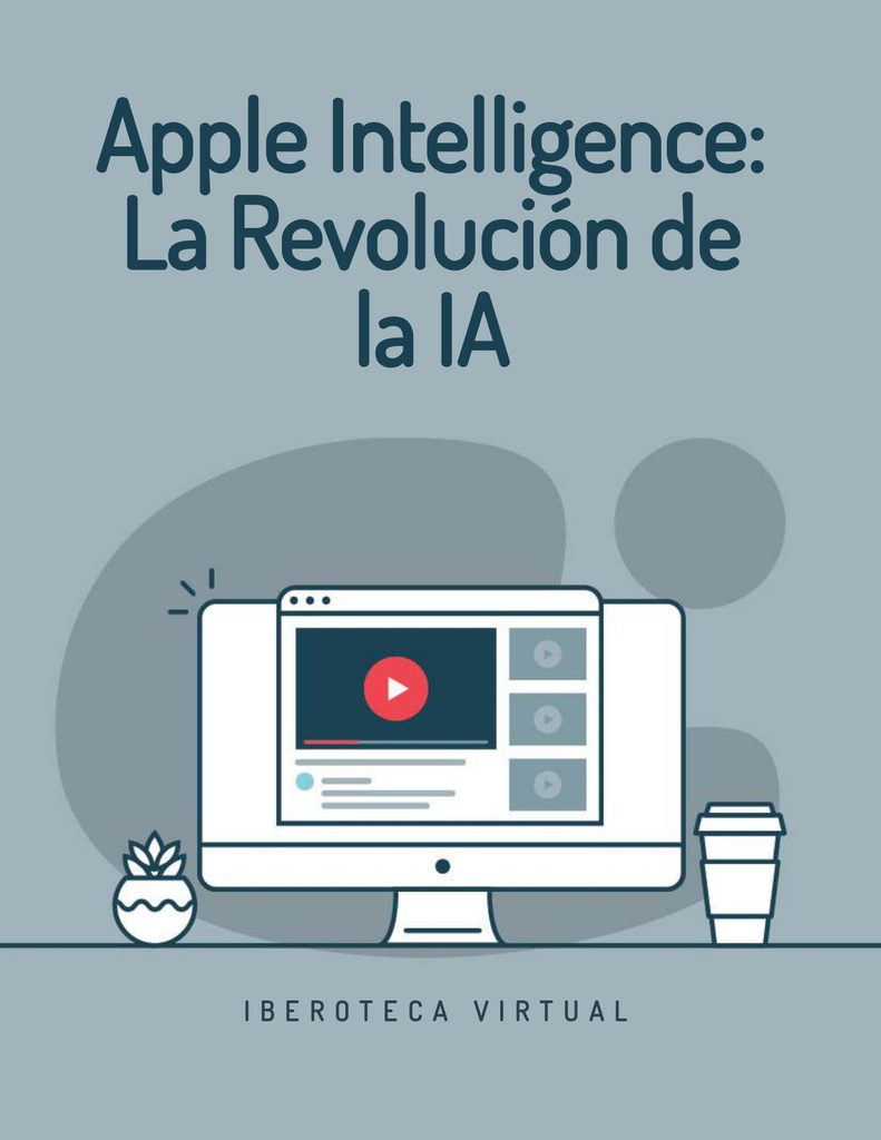 Apple Intelligence: La Revolución de la IA