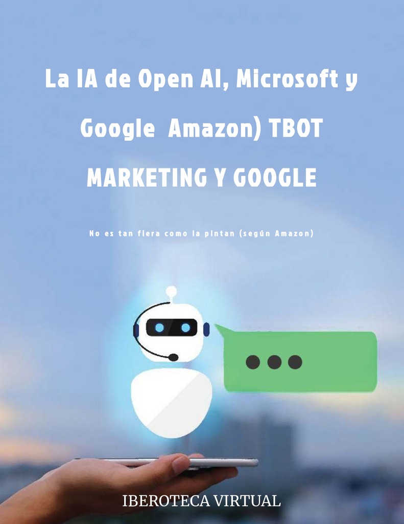 La IA de OpenAI, Microsoft y Google no es tan fiera como la pintan (según Amazon)