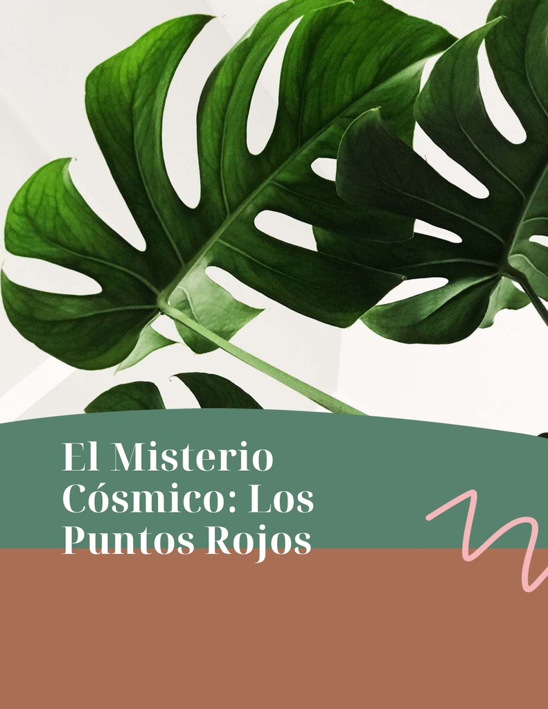 El Misterio Cósmico: Los Puntos Rojos