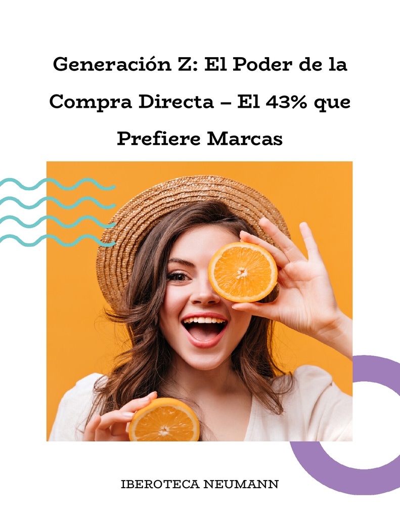 Generación Z: El Poder de la Compra Directa – El 43% que Prefiere Marcas