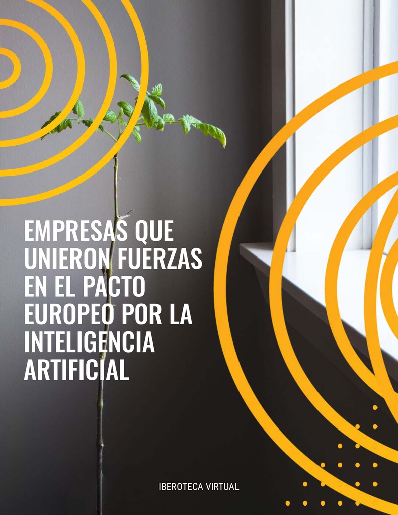 EMPRESAS QUE UNIERON FUERZAS EN EL PACTO EUROPEO POR LA INTELIGENCIA ARTIFICIAL