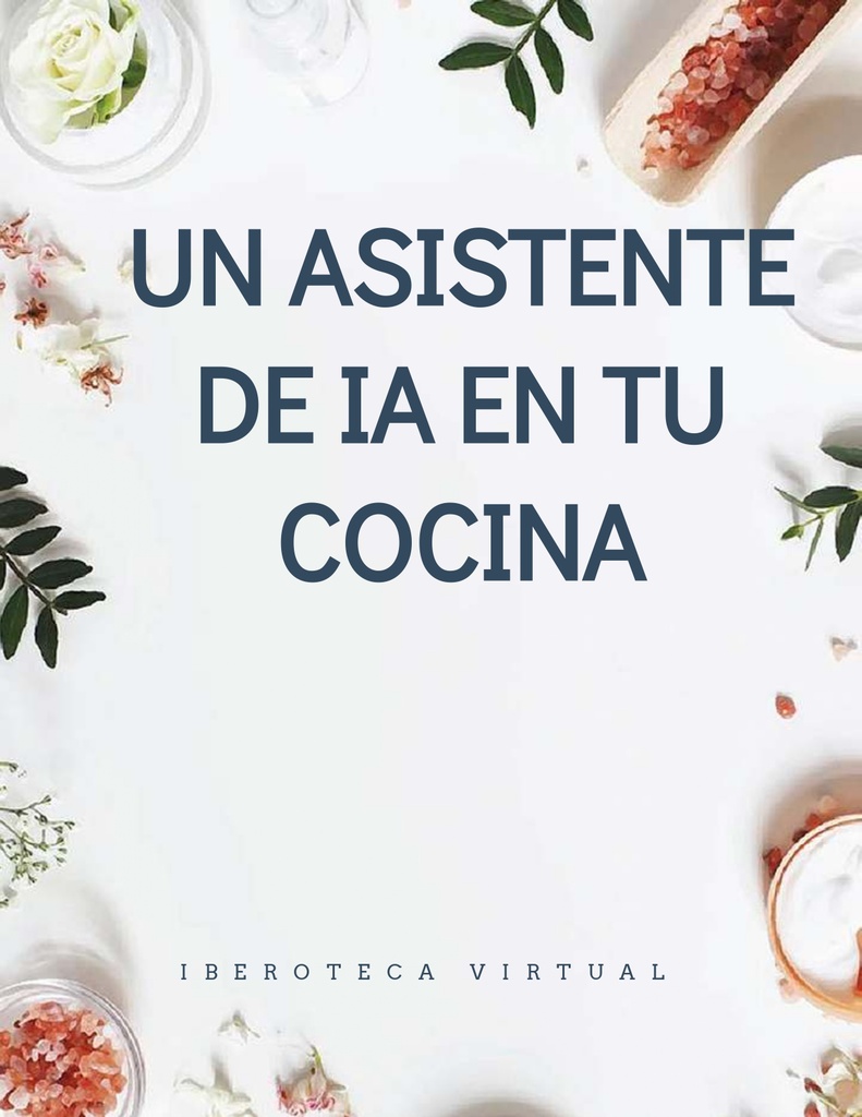 UN ASISTENTE DE IA EN TU COCINA