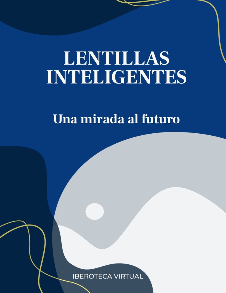 Lentillas inteligentes: una mirada al futuro