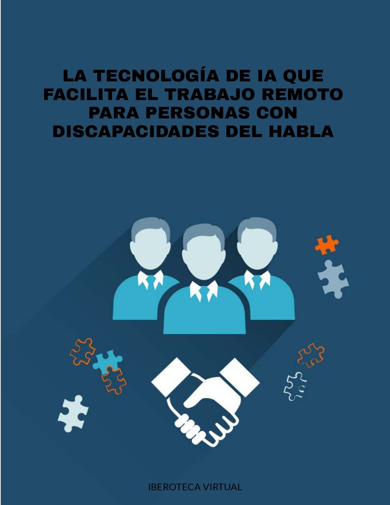 La Tecnología de IA que Facilita el Trabajo Remoto para Personas con Discapacidades del Habla