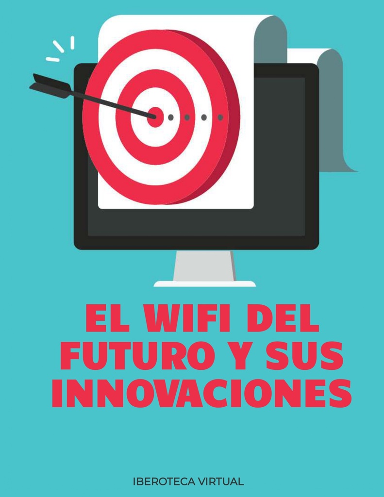 EL WIFI DEL FUTURO Y SUS INNOVACIONES