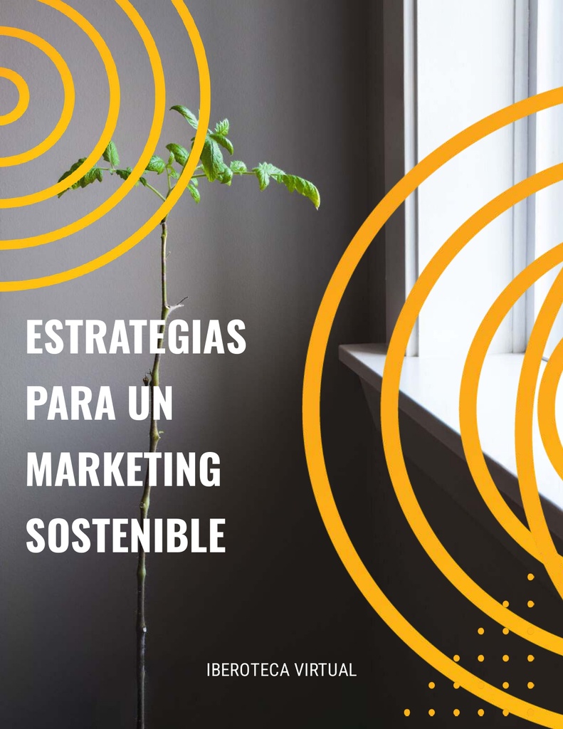 ESTRATEGIAS PARA UN MARKETING SOSTENIBLE